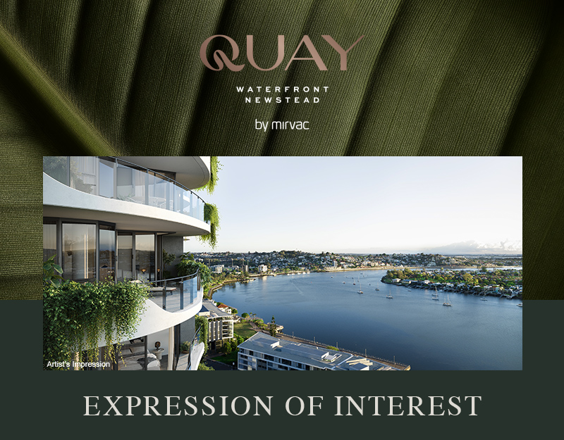 Quay Waterfront Newstead - Expression of Interest - Coming Soon!